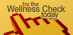try the Wellness Check today